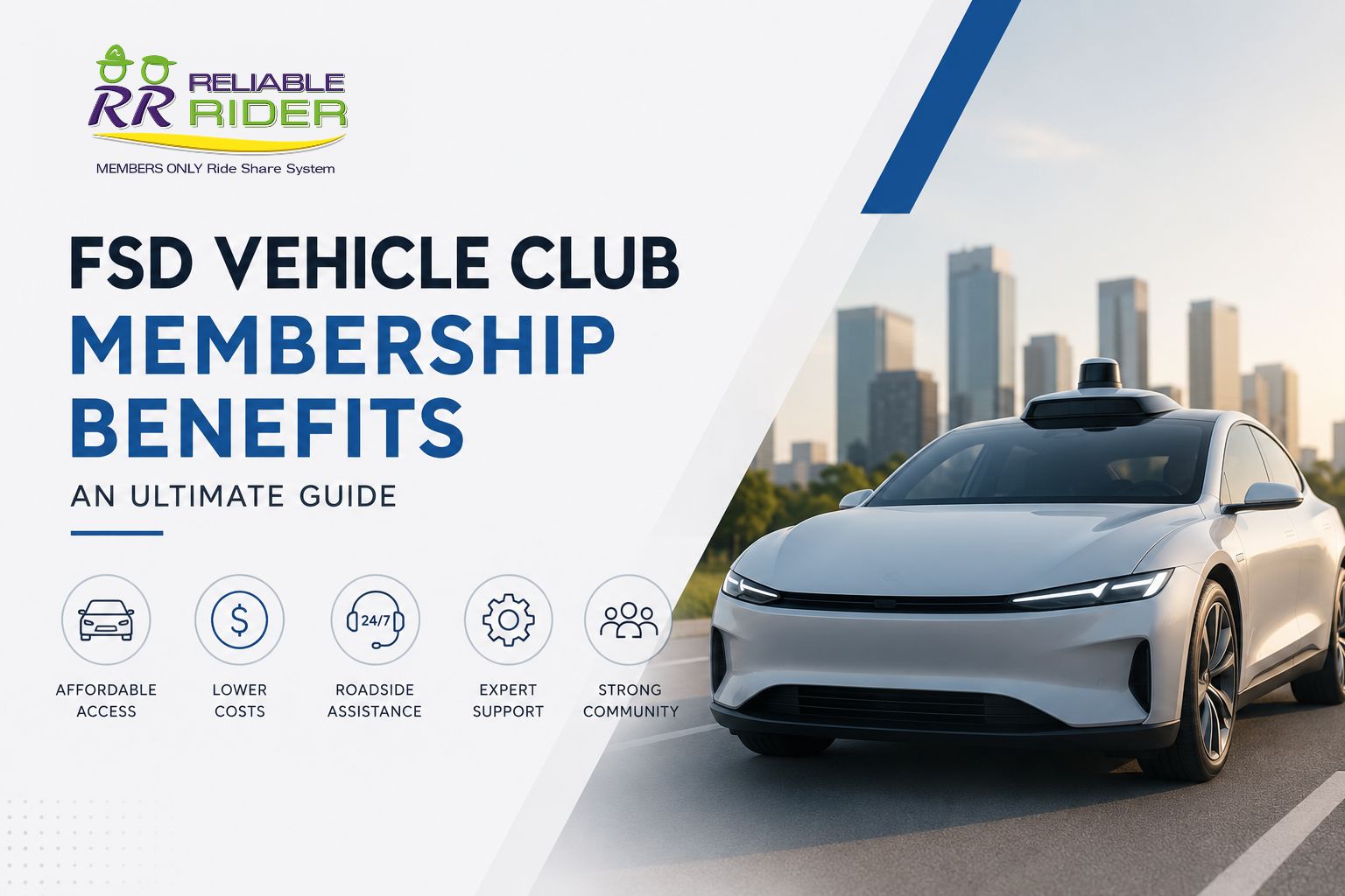 FSD Vehicle Club membership benefits guide